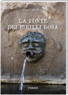 La fonte dei birilli rosa