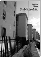 Stabili. Isolati