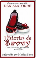 Historias De Savvy Cosas Divertidas Que Aprendí De Mi Hija