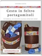 Cesto in feltro portagomitoli e lavori a maglia