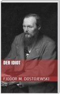 Der Idiot