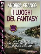 I luoghi del fantasy