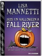 1925: Un Halloween a Fall River