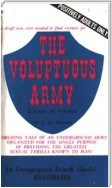 The Voluptuous Army