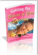 Getting the Woman of Your Dreams