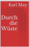 Durch die Wüste