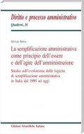 La semplificazione amministrativa come principio dell'essere e dell'agire dell'amministrazione