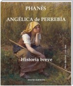 Angélica De Perrebía.  Historia Breve