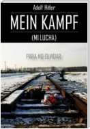 Mein Kampf (Mi Lucha)