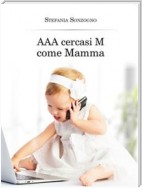 AAA cercasi M come Mamma