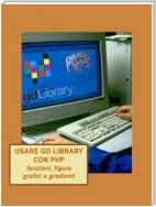 Usare GD library con PHP, funzioni, figure, grafici e gradienti