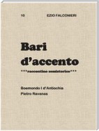 Bari d’accento  10  - Boemondo I d’Antiochia    Pietro Ravanas