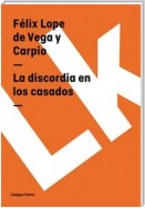 La discordia en los casados