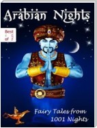 Arabian Nights - Fairy Tales from 1001 Nights - The Stories of One Thousand and One Nights [Illustrated Edition]