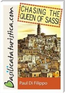 Chasing the Queen of Sassi