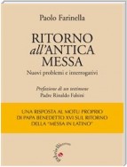 Ritorno all'antica messa