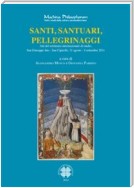 Santi, santuari, pellegrinaggi