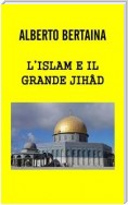 L'Islam è il grande JIHAD