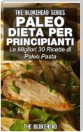 Paleo Dieta Per Principianti Le Migliori 30 Ricette Di Paleo Pasta!