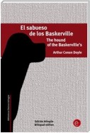 El sabueso de los Baskerville/The hound of the Baskerville's