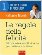 Le regole della felicità