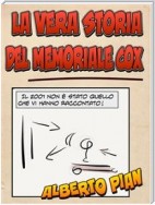La vera storia del Memoriale Cox