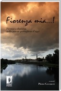 Fiorenza mia…! Firenze e dintorni nella poesia portoghese d'oggi