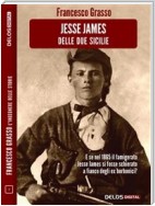 Jesse James delle due sicilie