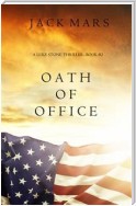 Oath of Office (a Luke Stone Thriller—Book #2)