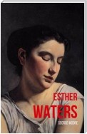 Esther Waters (WordWise Classics)
