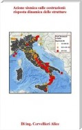 Azione sismica sulle costruzioni: risposta dinamica delle strutture