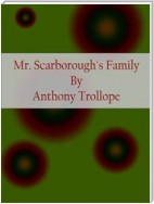 Mr. Scarborough's Family