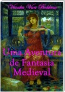 Uma Aventura De Fantasia Medieval