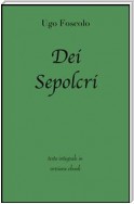 Dei Sepolcri di Ugo Foscolo in ebook