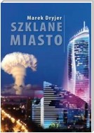 Szklane miasto