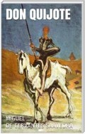 Don Quijote (Illustrierte Gesamtausgabe - Buch 1 und 2)