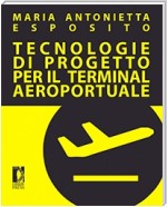 Tecnologie di progetto per il terminal aeroportuale