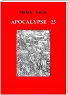 Apocalypse 23