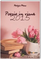 Poesie in rima 2015