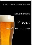 Piwo: napój narodowy