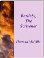 Bartleby, The Scrivener