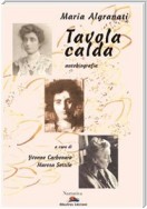 Maria Algranati. Tavola calda. Autobiografia