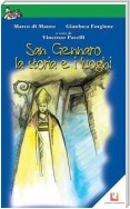 San Gennaro - La storia e i luoghi