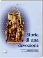 Storia di una devozione