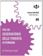Per un Osservatorio delle Povertà in Romagna