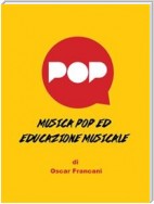 Musica pop ed educazione musicale