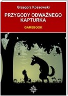 Przygody Odważnego Kapturka