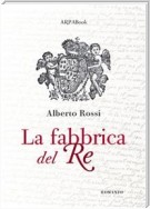 La fabbrica del re