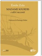 Madame Sourdis e altri racconti