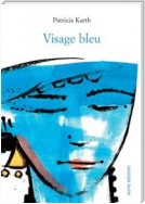 Visage bleu